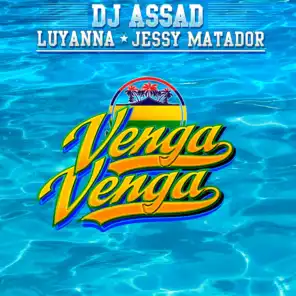 Venga Venga (Radio Edit) [ft. Luyanna & Jessy Matador] (Extended Version)