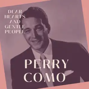 Perry Como (With The Satisfyers)