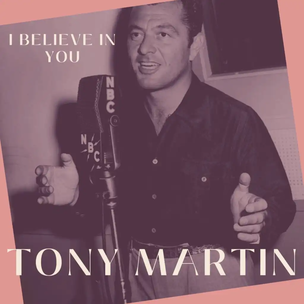 I Believe in You - Tony Martin