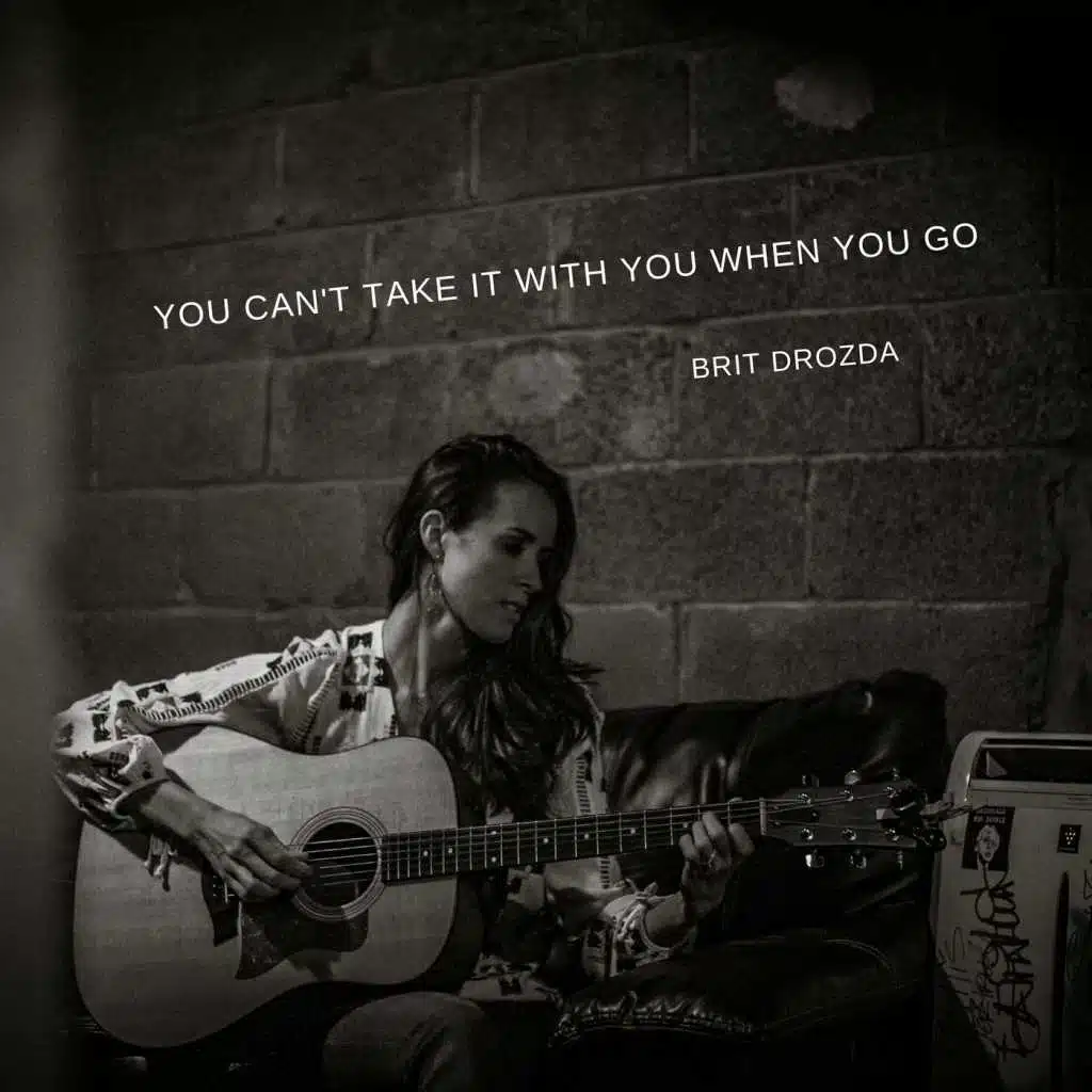 You Can't Take It with You When You Go