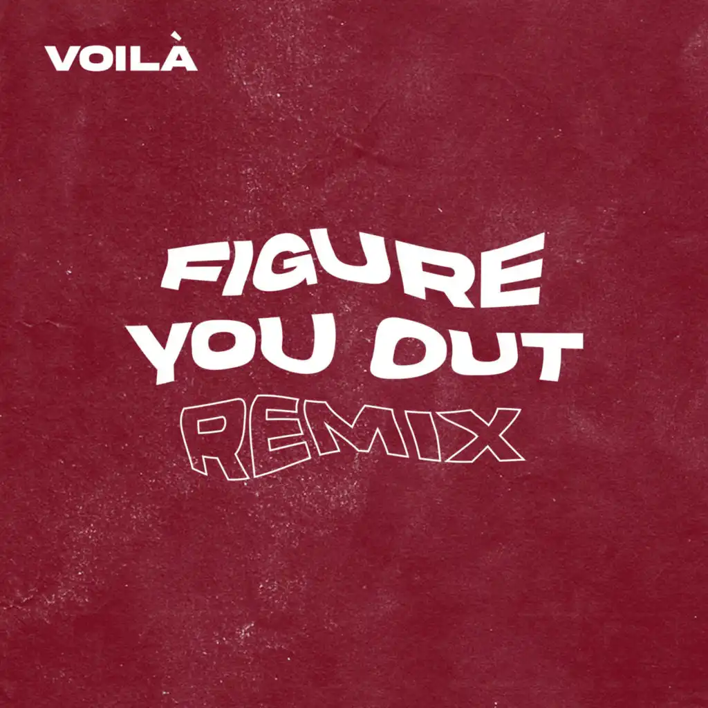 Figure You Out (Remix)