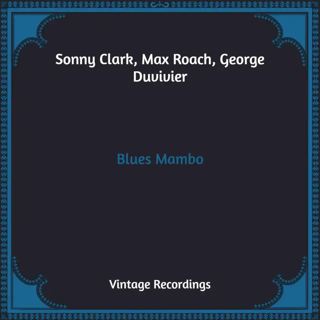 Blues Mambo (Hq Remastered)