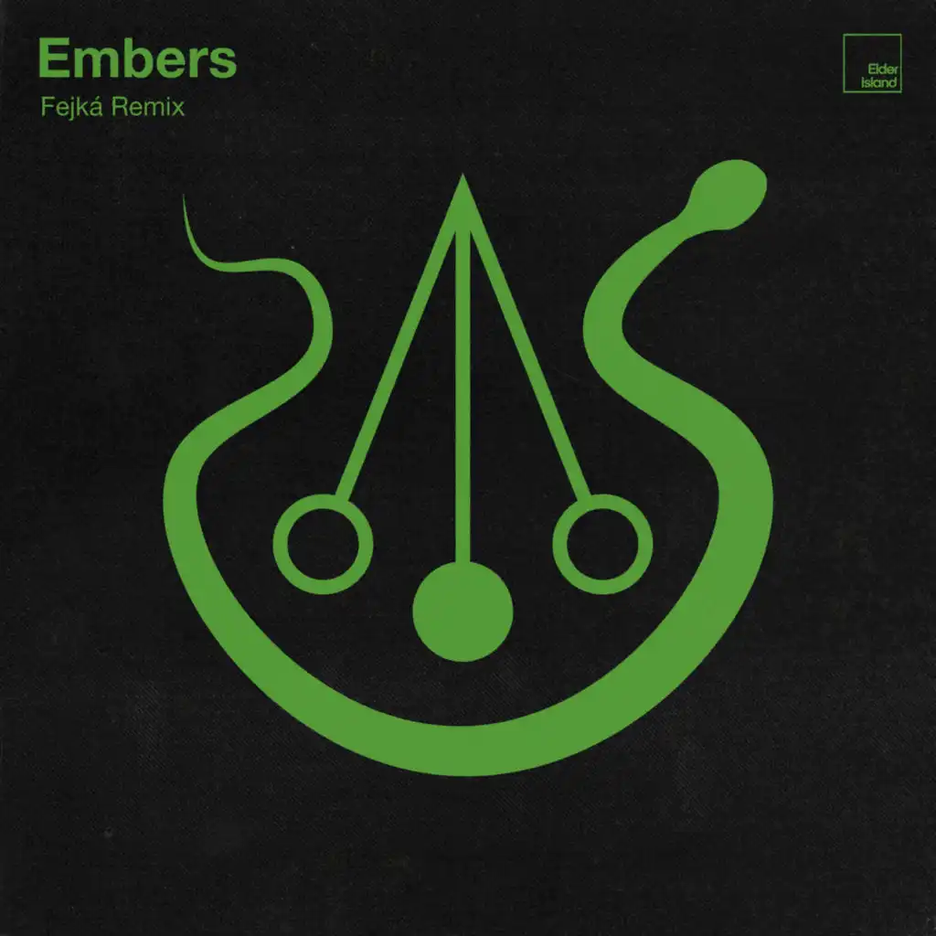 Embers (Fejká Remix) [feat. Fejká]