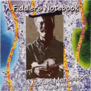 A Fiddler's Notebook