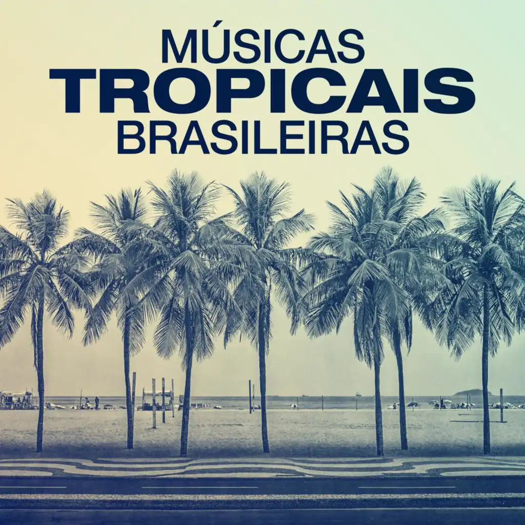 Músicas Tropicais Brasileiras