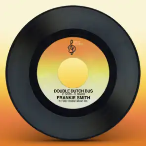 Double Dutch Bus (7" Edit)
