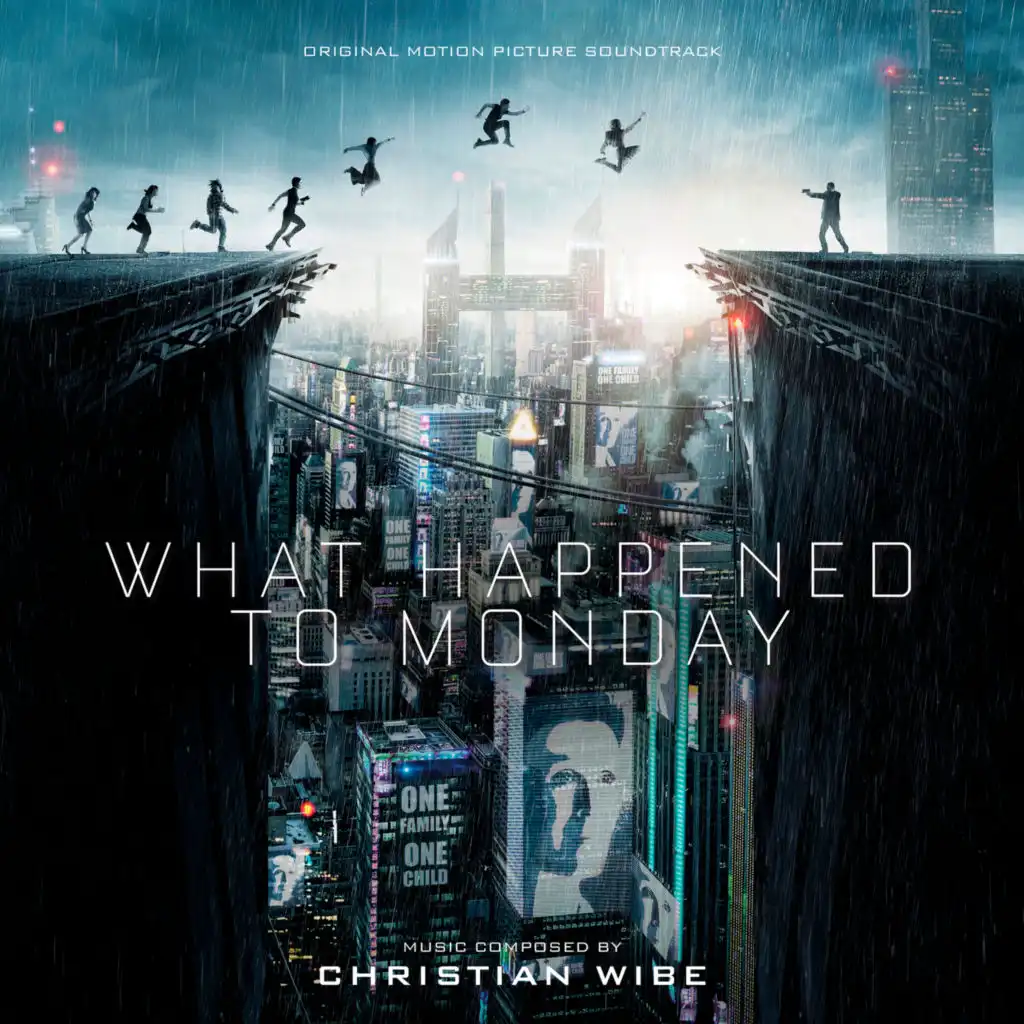 What Happened to Monday (Original Motion Picture Soundtrack)