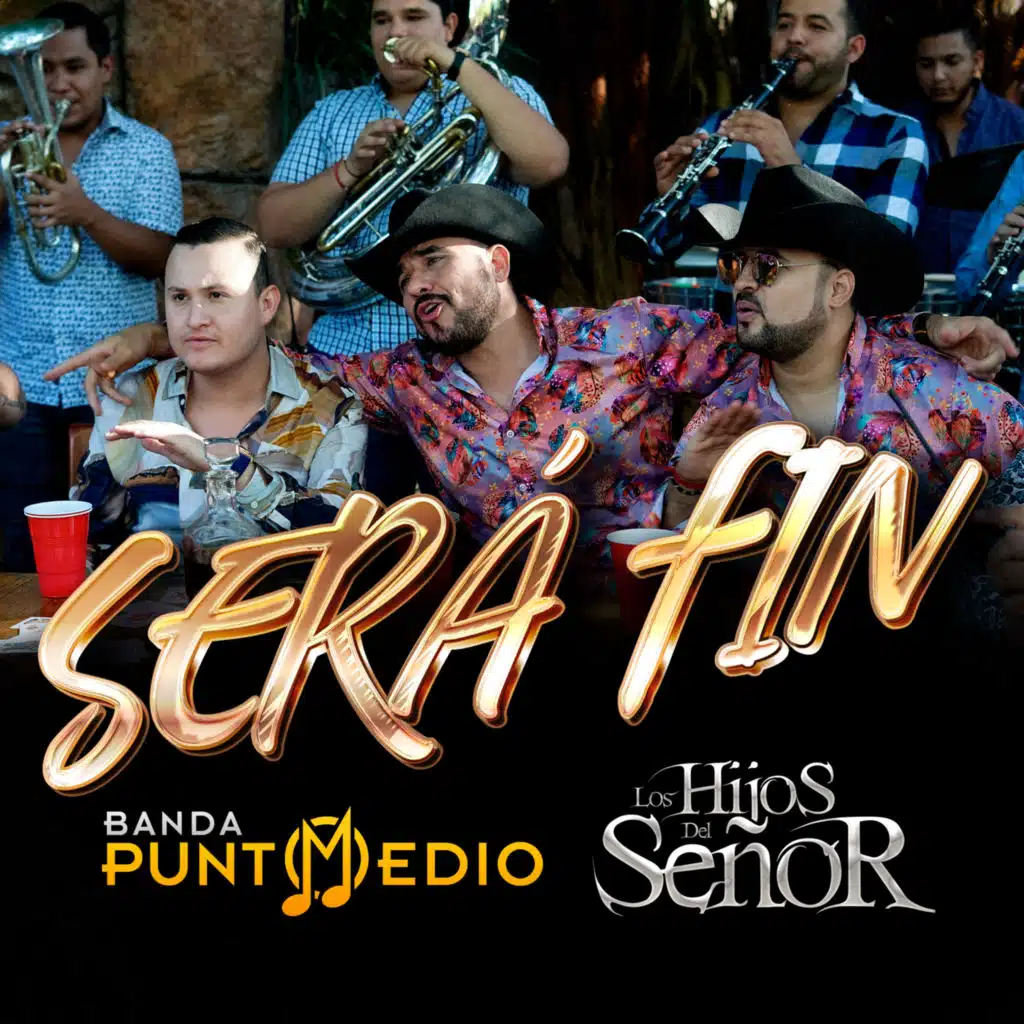 Banda Punto Medio & Los Hijos Del Señor