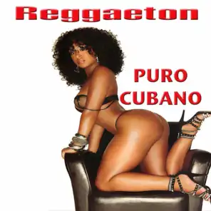 Reggaeton Puro Cubano