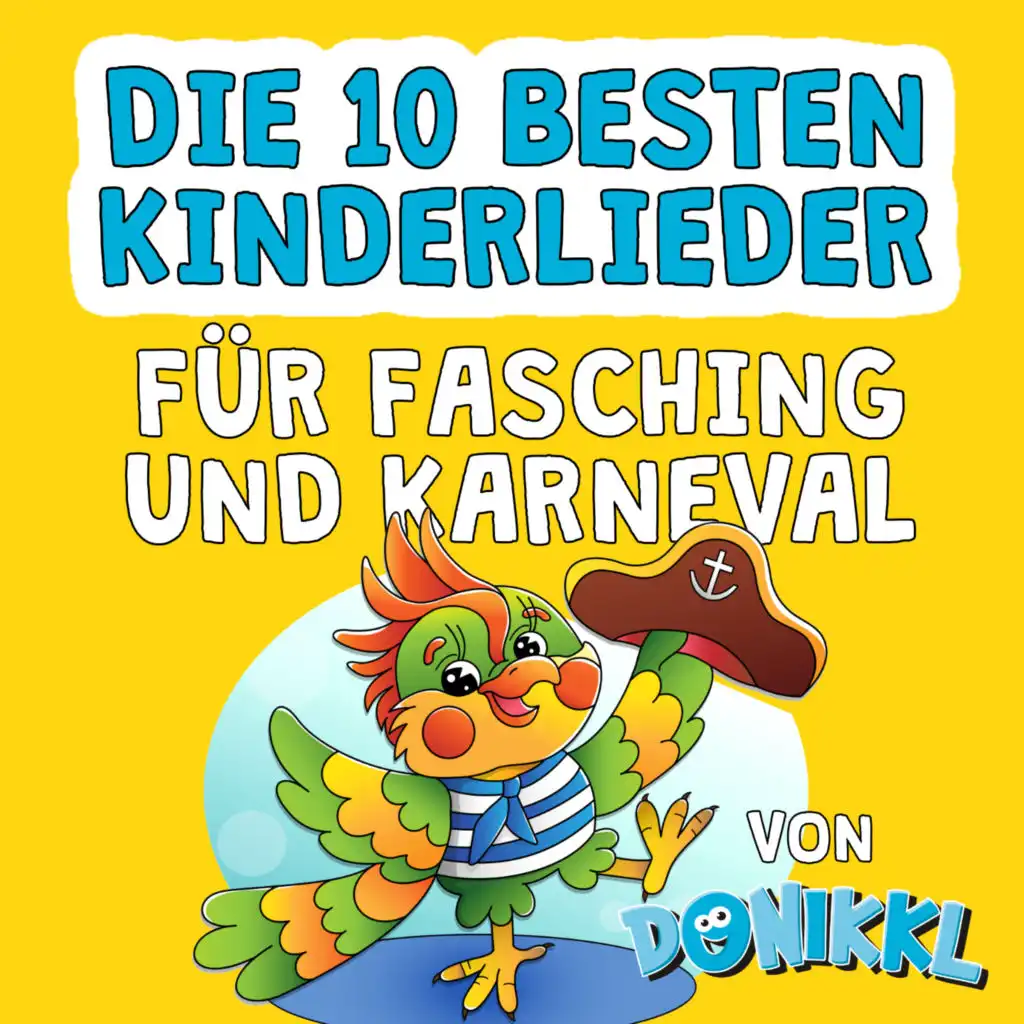 Die 10 besten Kinderlieder für Fasching und Karneval