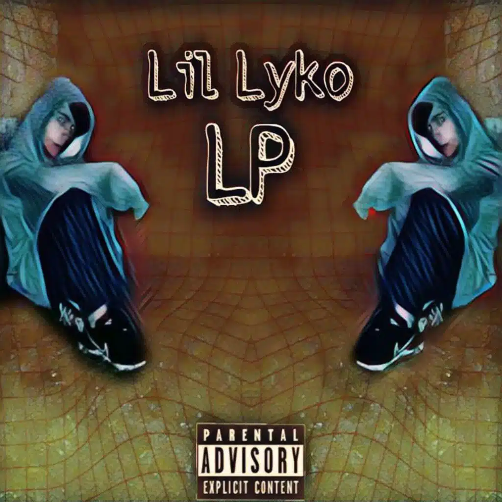 Lil Lyko (LP)