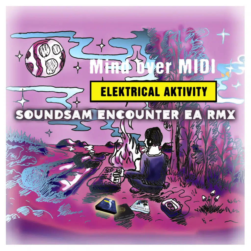 Elektrical Aktivity (SoundSAM Encounters EA Remix)