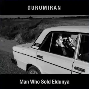 Man Who Sold Eldunya