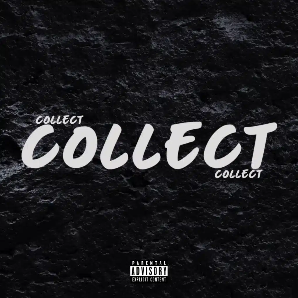 Collect (feat. Opps)
