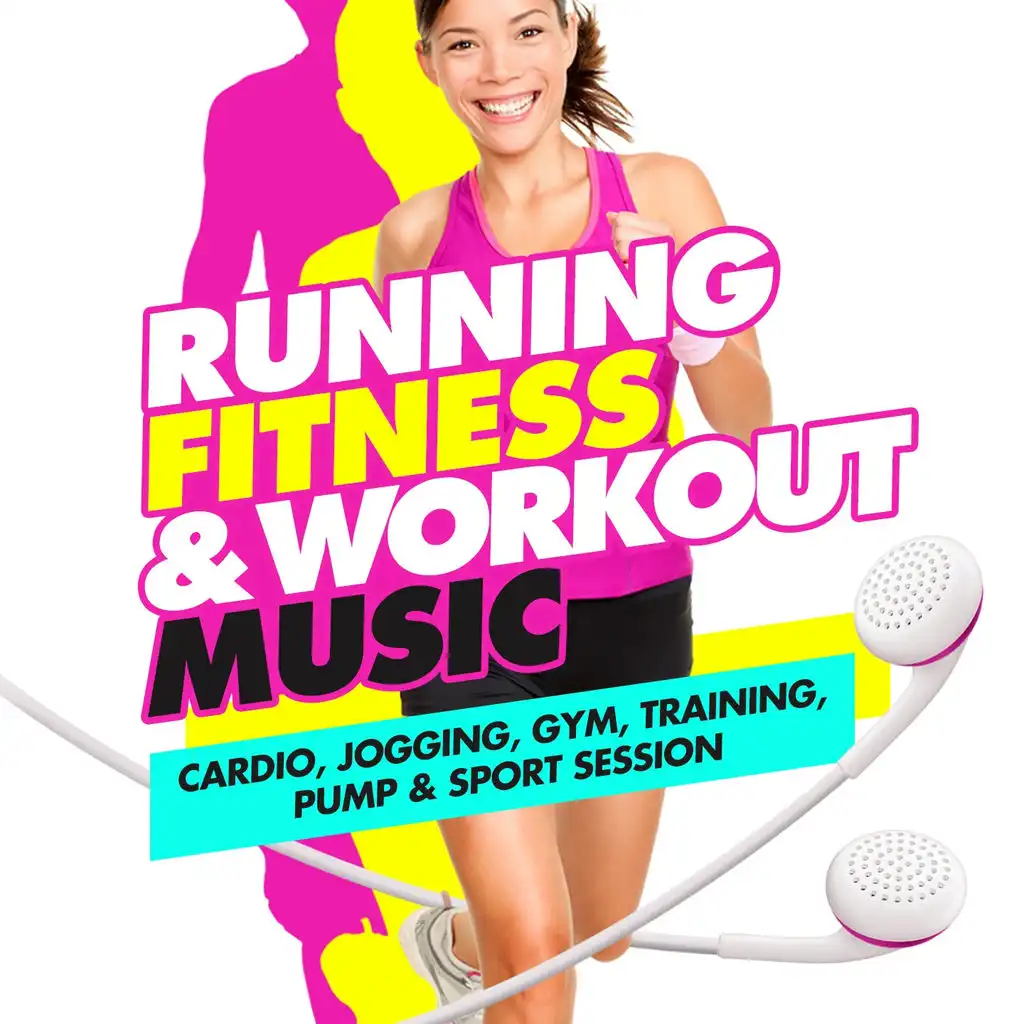 Running, Fitness & Workout Music (Cardio, Jogging, Gym, Training, Pump & Sport Session)