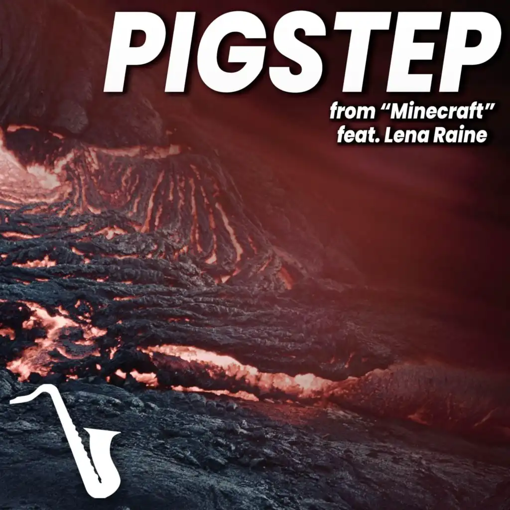 Pigstep (From "Minecraft") [feat. Lena Raine]