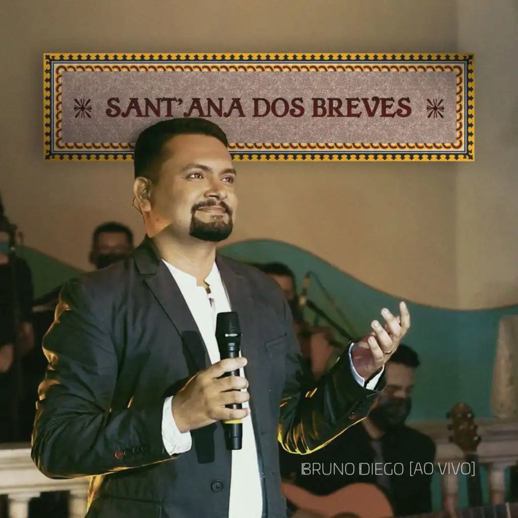 Sant'ana dos Breves (Ao Vivo)