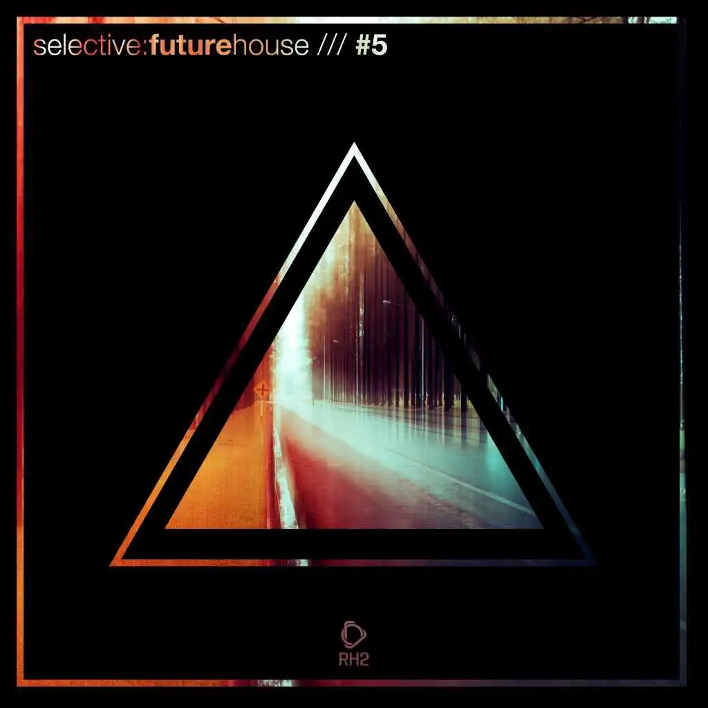 Selective: Future House, Vol. 5