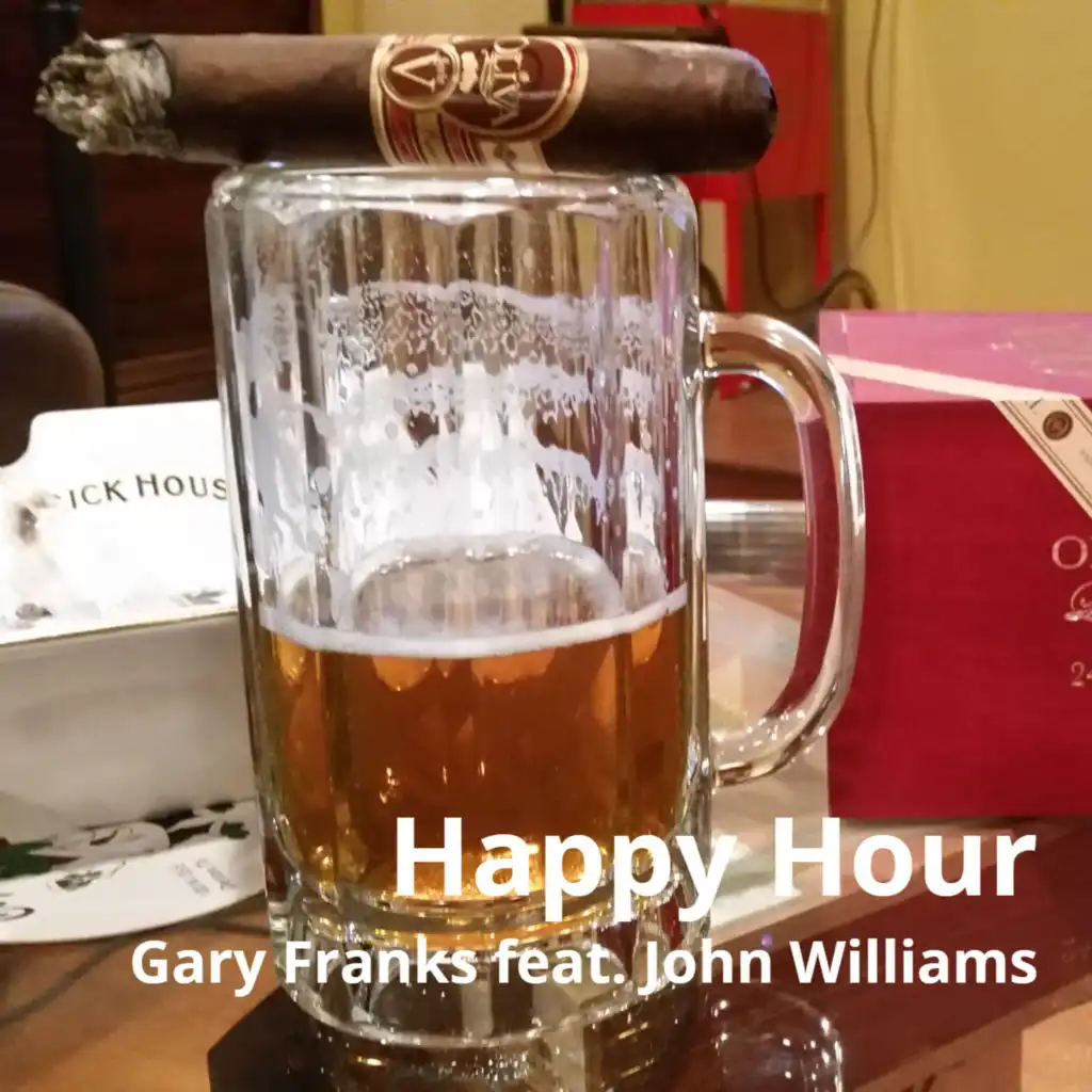 Happy Hour (feat. John Williams)