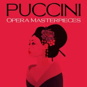 Puccini: Opera Masterpieces