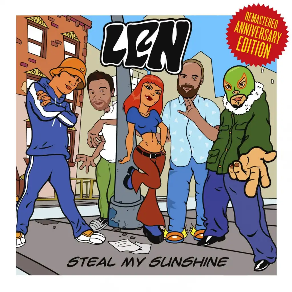 Steal My Sunshine (Remastered Anniversary Edition)