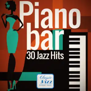 Piano Bar - 30 Jazz Hits (Remastered)
