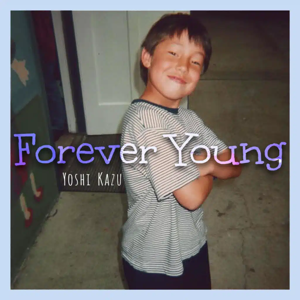 Forever Young