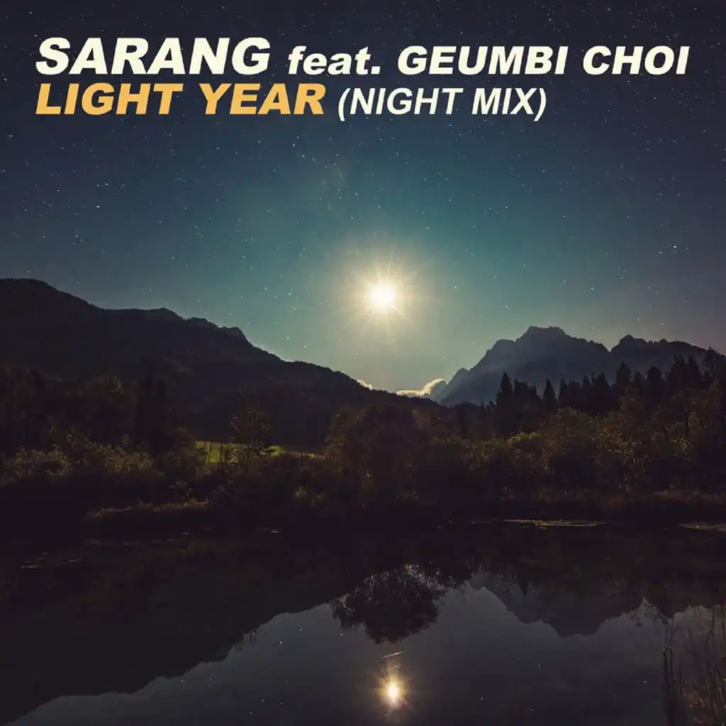 Light Year (Night Mix) [feat. Geumbi Choi]