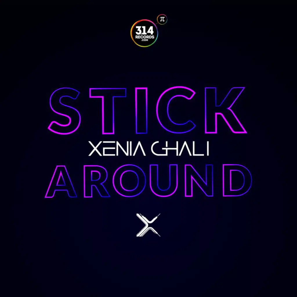 Stick Around (Extended Mix)