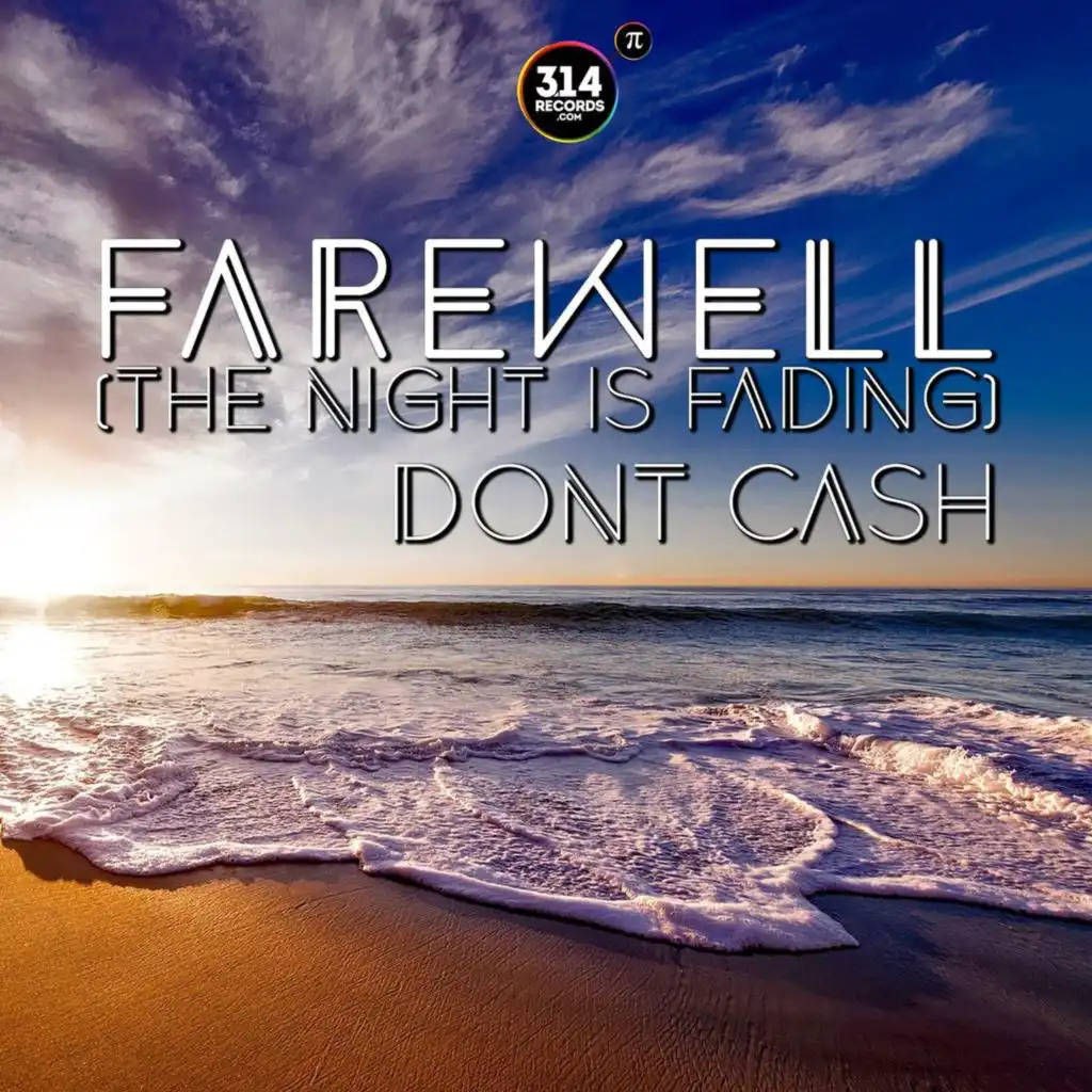 Farewell (The Night Is Fading) (Radio Edit)