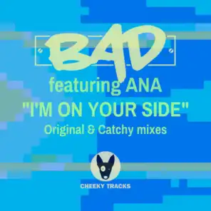 I'm On Your Side (Radio Edit) [feat. Ana]