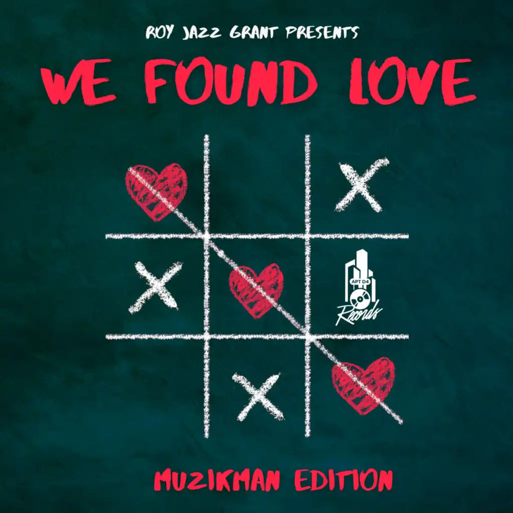 We Found Love (Muzikman Edition 2022 Mix)