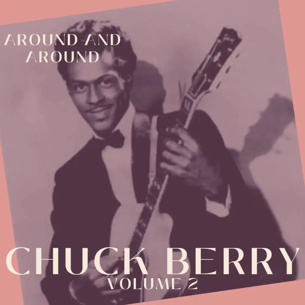 Around and Around - Chuck Berry (Volume 2)