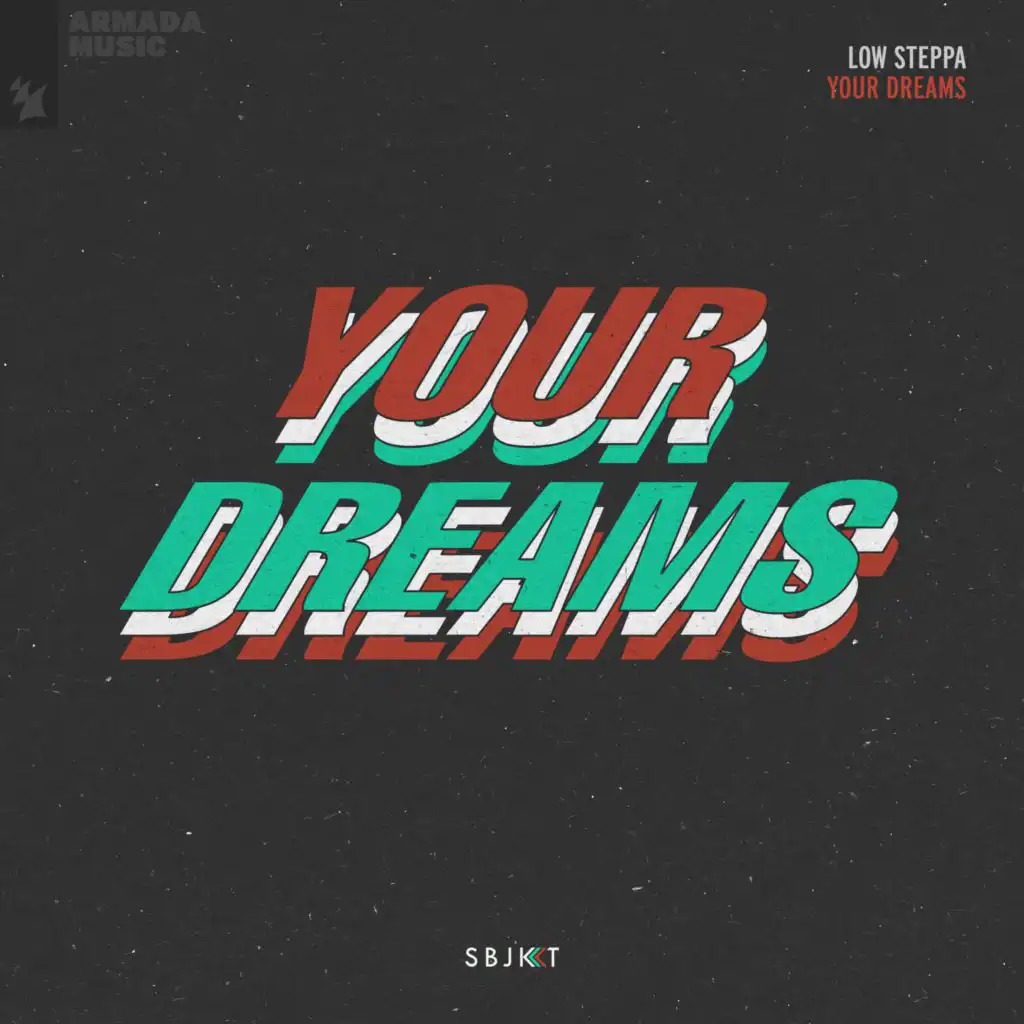 Your Dreams (Extended Mix)