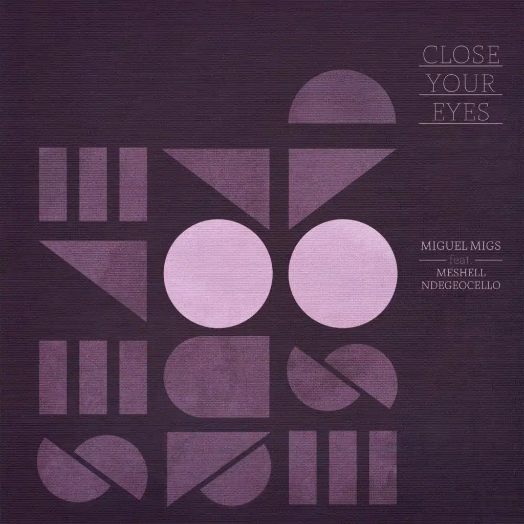 Close Your Eyes (Deetron Remix) [feat. Meshell Ndegeocello]