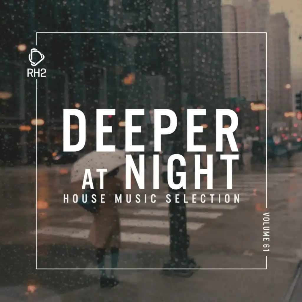 Deeper at Night, Vol. 61