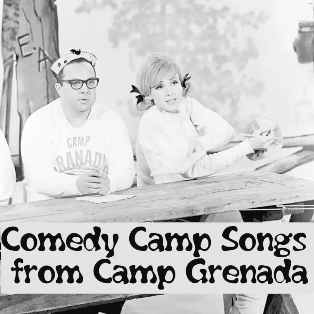 Comedy Camp Songs from Camp Grenada