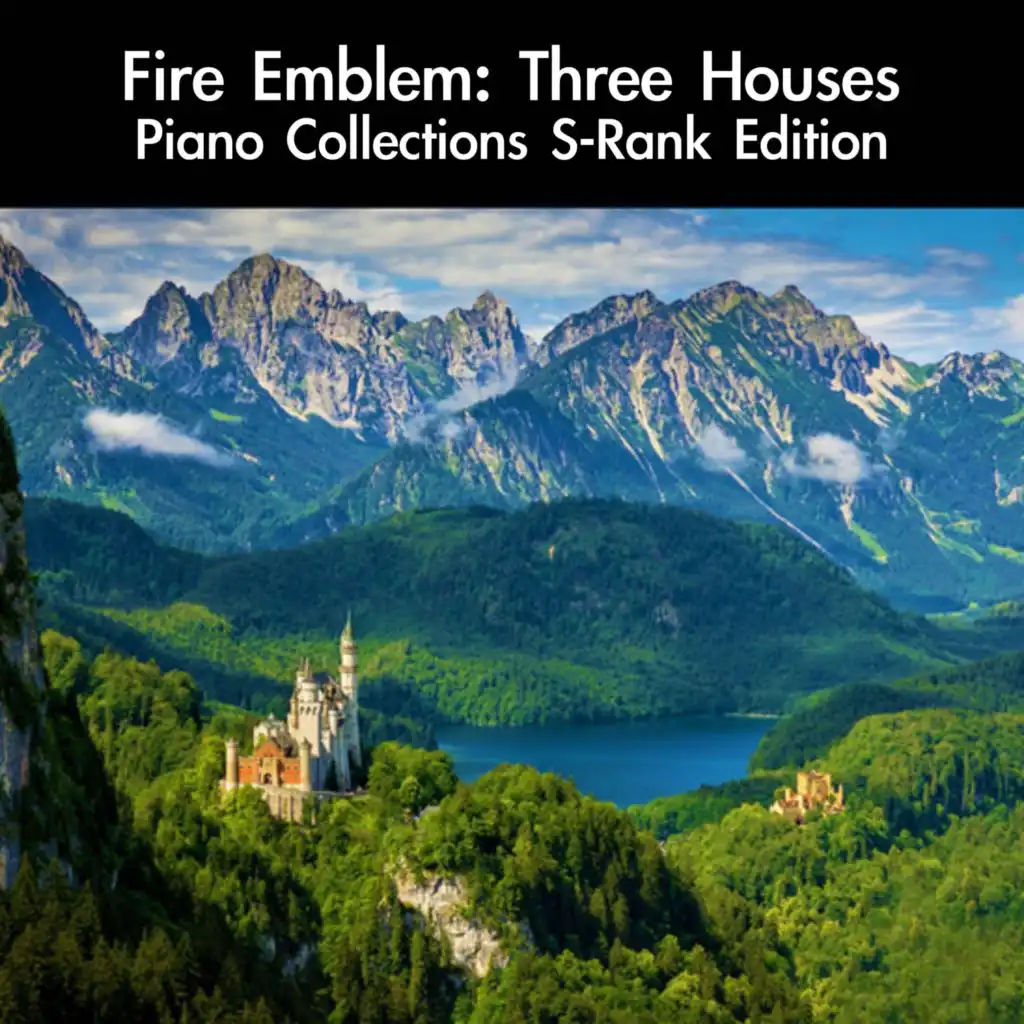 Fire Emblem: Three Houses Piano Collections S-Rank Edition