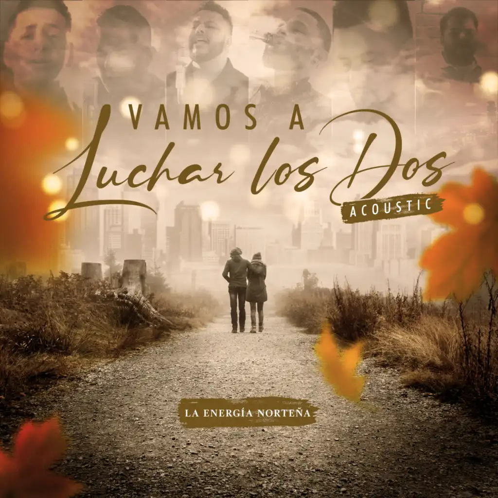 Vamos a Luchar los Dos (Acoustic)