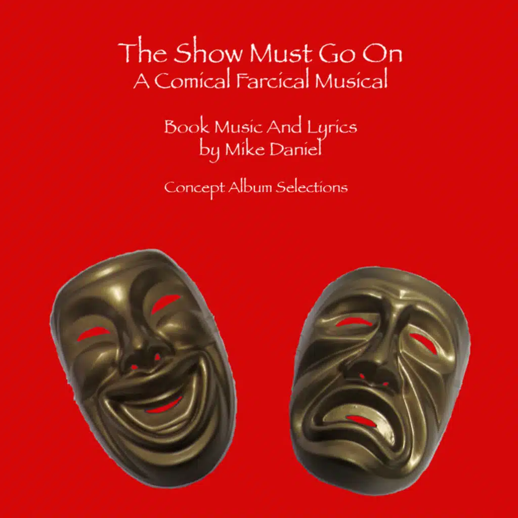 Concept Album Cast: The Show Must Go On: Concept Album Selections