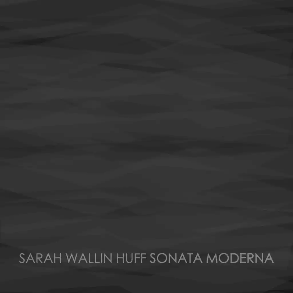 Sonata Moderna (Remastered)