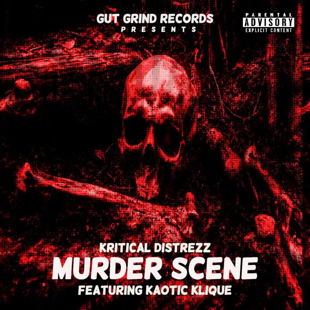 Murder Scene (feat. Kaotic Klique)