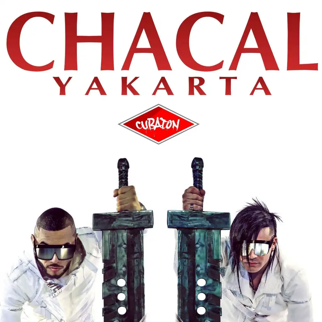 Cubaton presents Chacal Y Yakarta (The Compilacion)
