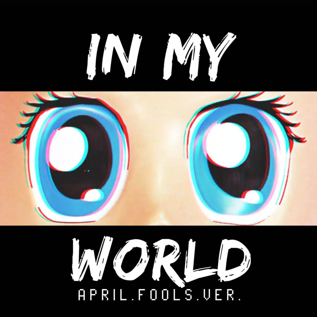 In My World (From "April Fools")