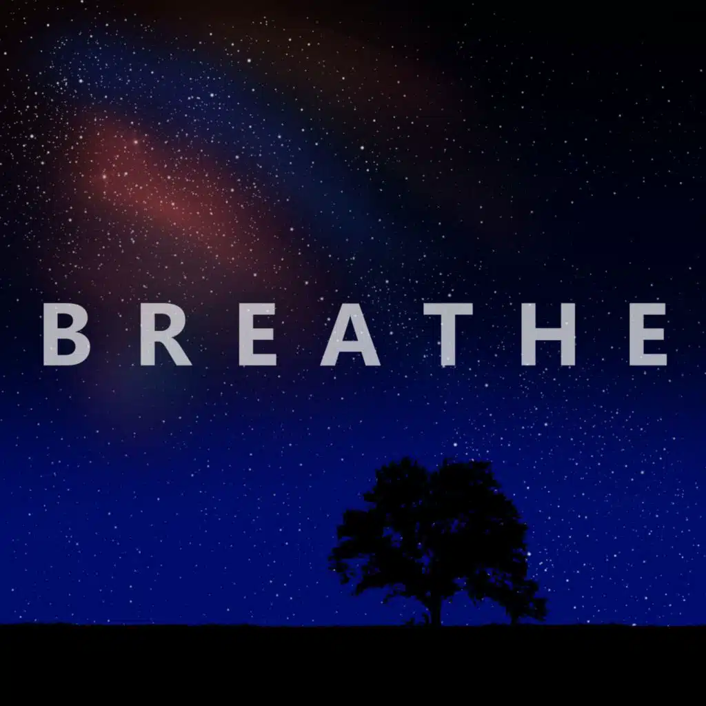 Breathe