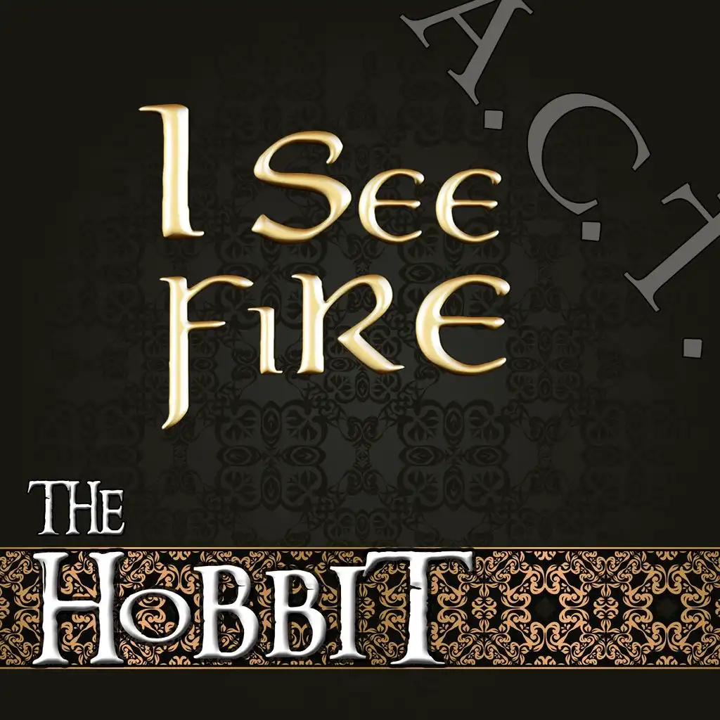 I See Fire (The Hobbit) (Instrumental Version)