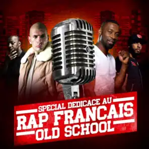 Special dédicace au rap français old school