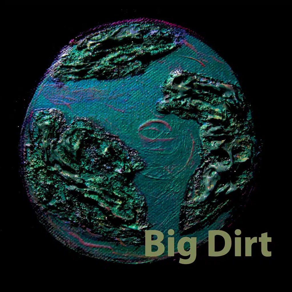 Big Dirt