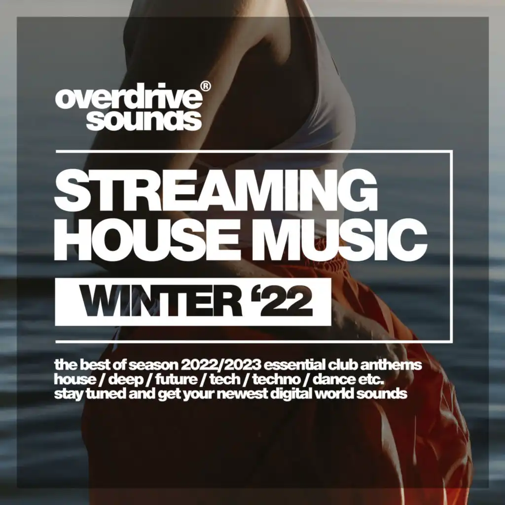 Streaming House Music Winter 2022
