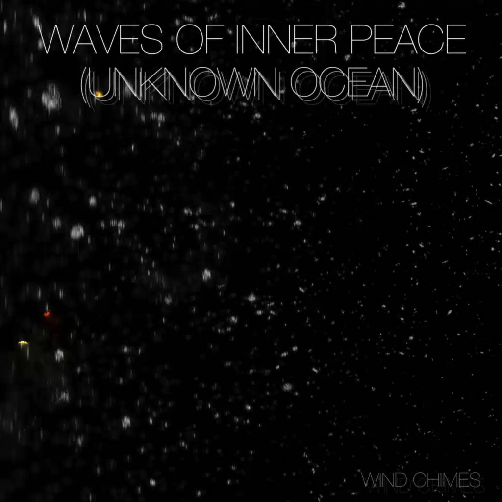 Waves Of Inner Peace (Unknown Ocean)